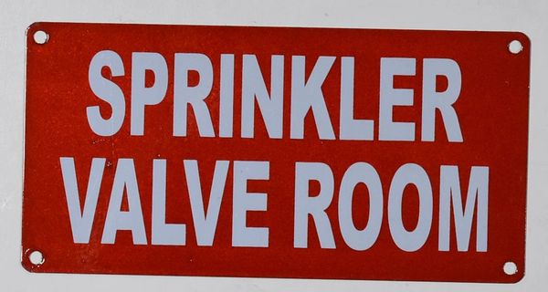 SPRINKLER VALVE ROOM SIGN- REFLECTIVE !!!- RED BACKGROUND (ALUMINUM SIGNS 3X6)