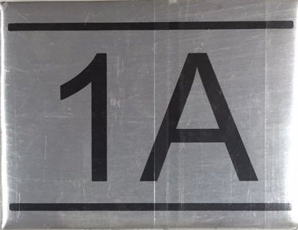APARTMENT NUMBER SIGN – 1A - BRUSHED ALUMINUM