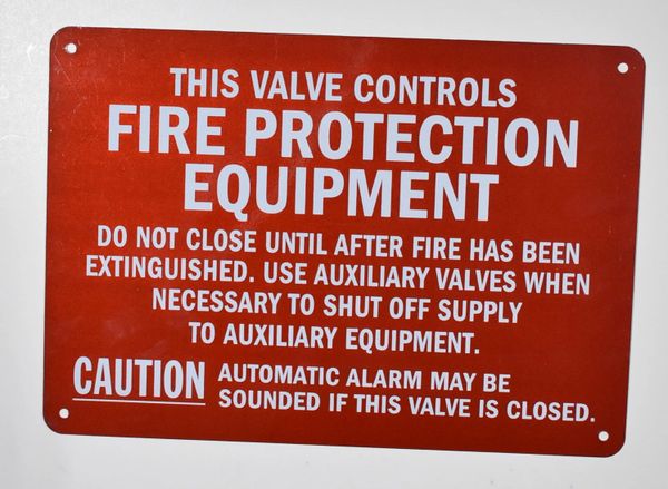 FIRE PROTECTION EQUIPMENT SUPPLY CONTROL VALVE SIGN (ALUMINUM SIGNS 7X10)
