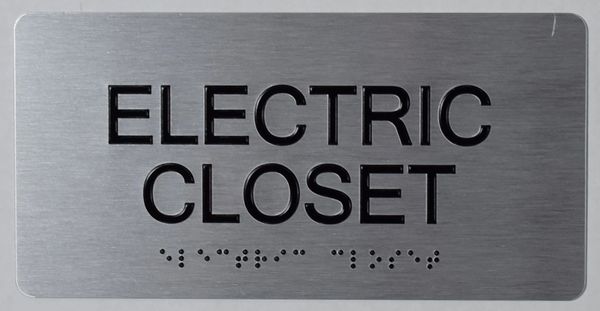 ELECTRIC CLOSET SIGN- BRAILLE- SILVER (ALUMINUM SIGNS 4X8)-The sensation line