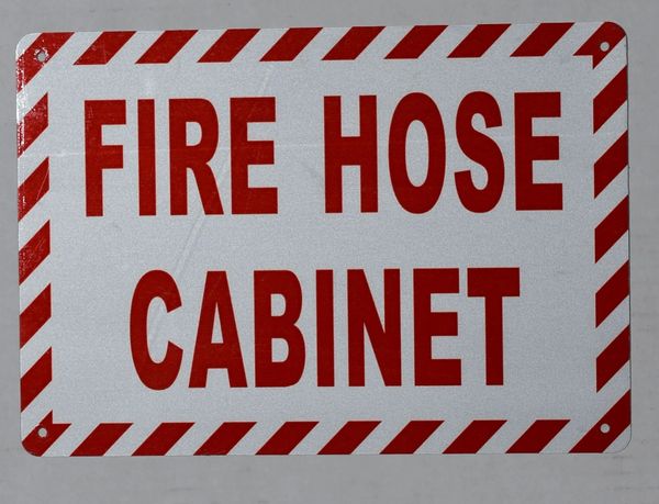 FIRE HOSE CABINET SIGN (ALUMINUM SIGNS 7X10)