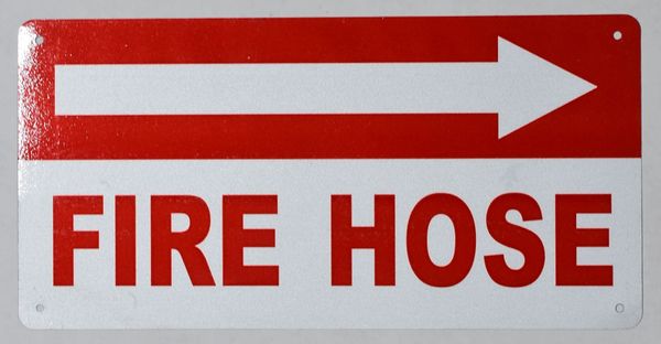 FIRE HOSE RIGHT SIGN (ALUMINUM SIGNS 6X12)