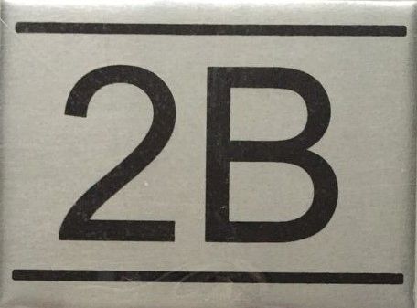 APARTMENT NUMBER SIGN – 2B -BRUSHED ALUMINUM