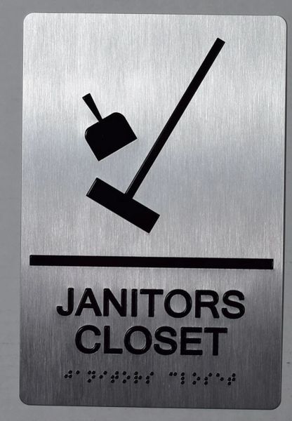 JANITORS CLOSET SIGN- BRAILLE- SILVER (ALUMINUM SIGNS 9X6)- The sensation line- Tactile Touch Braille Sign