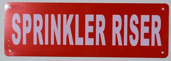 SPRINKLER RISER SIGN (ALUMINUM SIGNS 2X6)