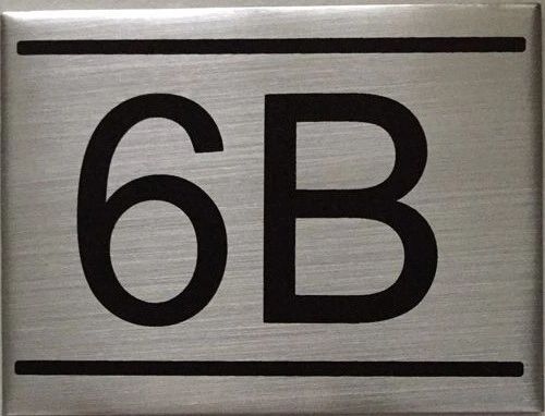 APARTMENT NUMBER SIGN – 6B -BRUSHED ALUMINUM