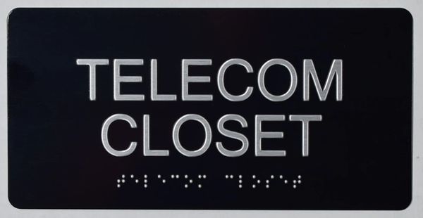 TELECOM CLOSET SIGN- BLACK- BRAILLE (ALUMINUM SIGNS 4X8)-The sensation line- Tactile Touch Braille Sign