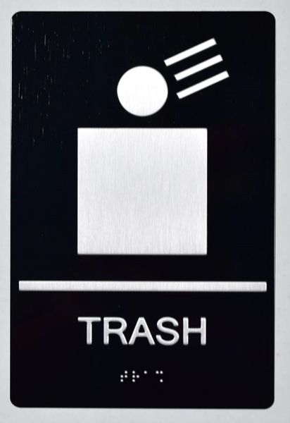 TRASH SIGN- BLACK- BRAILLE (ALUMINUM SIGNS 9X6)- The Sensation Line- Tactile Touch Braille Sign