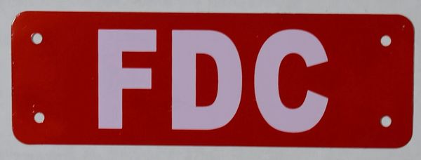 FDC SIGN- REFLECTIVE !!! (ALUMINUM SIGNS 2X6)