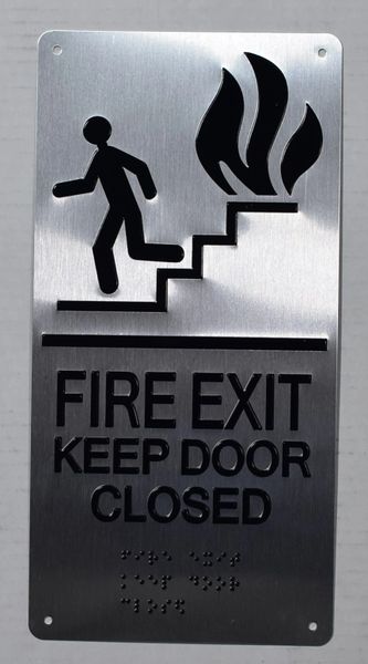 FIRE EXIT KEEP DOOR CLOSED SIGN- BRAILLE (ALUMINUM SIGNS 12X6)- The Sensation line- Tactile Touch Braille Sign