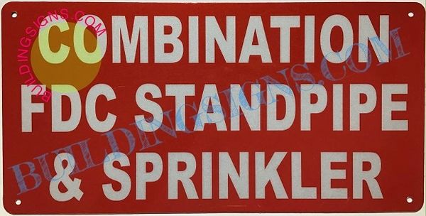 COMBINATION FDC STANDPIPE AND SPRINKLER SIGN (ALUMINUM SIGNS 6X12)