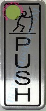 PUSH SIGN - BRUSHED ALUMINUM (ALUMINUM SIGNS 6X2)