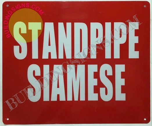 STANDPIPE SIAMESE SIGN (ALUMINUM SIGNS 10X12)