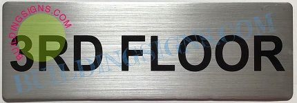 FLOOR NUMBER SIGN - 3RD FLOOR SIGN- BRUSHED ALUMINUM (ALUMINUM SIGNS 3X9)