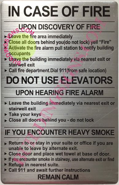 IN CASE OF FIRE INSTRUCTIONS NOTICE (ALUMINUM SIGNS)