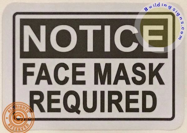 Notice FACE MASK Required Heavy Duty Vinyl Sticker Sign (7X10 inch, Sticker)