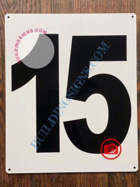 NUMBER 15 SIGN - WHITE (ALUMINUM SIGNS 12X10)- PARKING LOT NUMBER SIGN