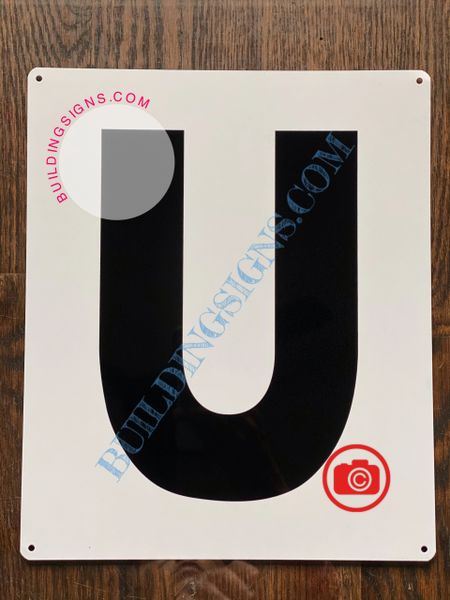 LETTER U SIGN - WHITE (ALUMINUM SIGNS 12X10)- PARKING LOT NUMBER SIGN