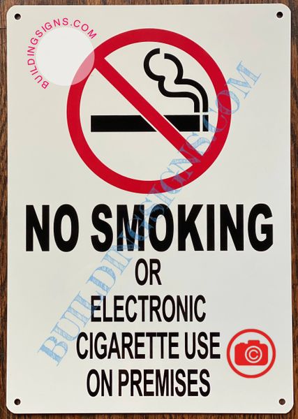 NO SMOKING OR ELECTRONIC CIGARETTE USE ON PREMISES SIGN- WHITE (ALUMINUM SIGNS 10x7)