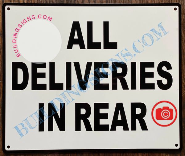 ALL DELIVERIES IN REAR SIGN- WHITE (ALUMINUM SIGNS 10X12)
