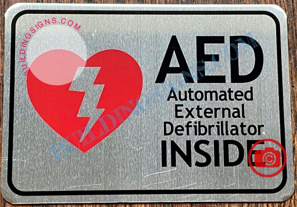 AED AUTOMATED EXTERNAL DEFIBRILLATOR INSIDE SIGN- BRUSHED ALUMINUM (ALUMINUM SIGNS 3.5X5)