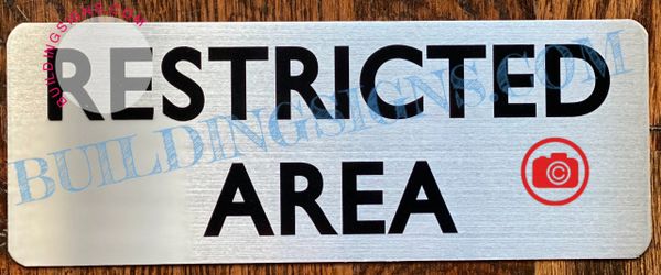RESTRICTED AREA SIGN (ALUMINUM SIGNS 3X8)