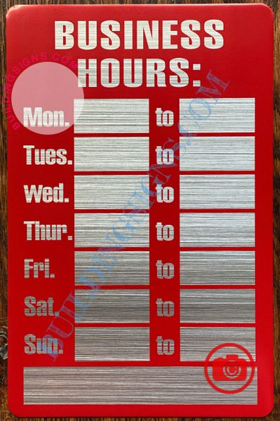 BUSINESS HOURS SIGN- RED WITH BRUSHED ALUMINUM LETTERS (ALUMINUM SIGNS 8.5x5.5)