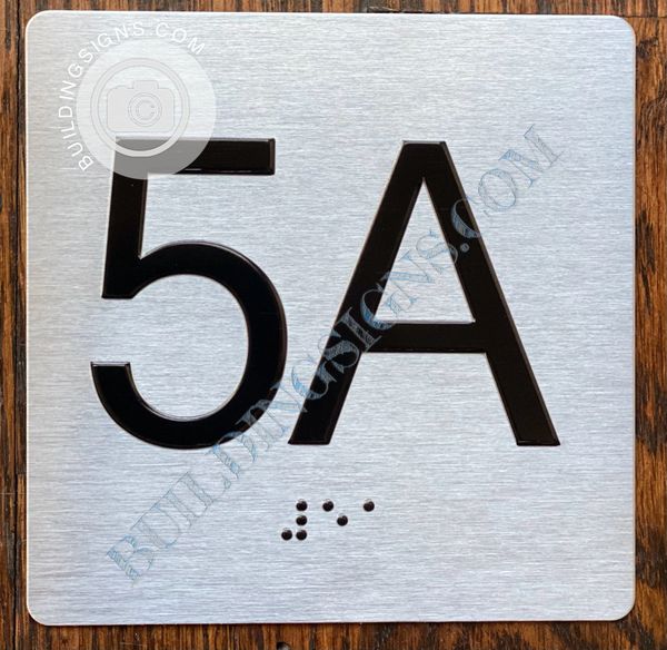 z- APARTMENT NUMBER SIGN - 5A -BRUSHED ALUMINUM (ALUMINUM SIGNS 4X4)- THE SENSATION LINE- Tactile Touch Braille Sign