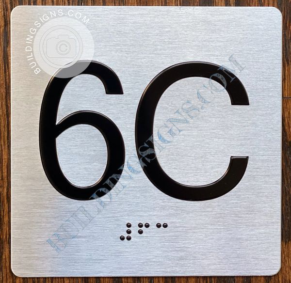 z- APARTMENT NUMBER SIGN – 6C -BRUSHED ALUMINUM (ALUMINUM SIGNS 4X4)- THE SENSATION LINE- Tactile Touch Braille Sign