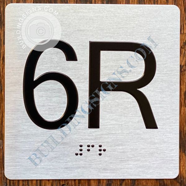 z- APARTMENT NUMBER SIGN – 6R -BRUSHED ALUMINUM (ALUMINUM SIGNS 4X4)- THE SENSATION LINE- Tactile Touch Braille Sign