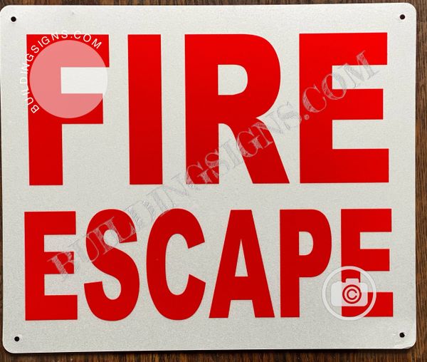 FIRE ESCAPE SIGN (ALUMINUM SIGNS 10x12)