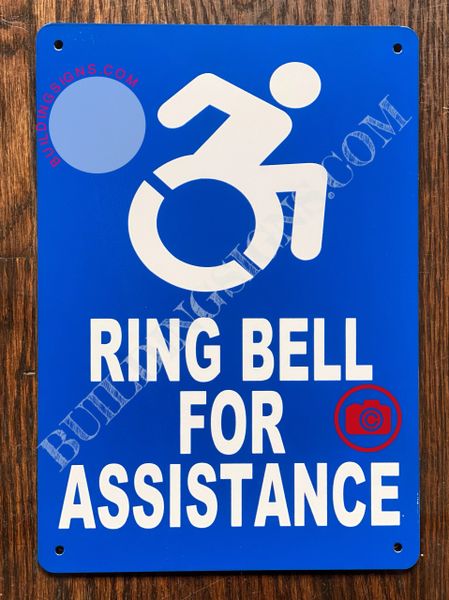 RING BELL FOR ASSISTANCE SIGN- BLUE BACKGROUND (ALUMINUM SIGNS 4.5x6)