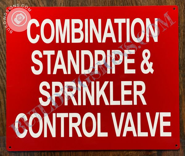COMBINATION STANDPIPE AND SPRINKLER CONTROL VALVE SIGN (ALUMINUM SIGNS 10x12)