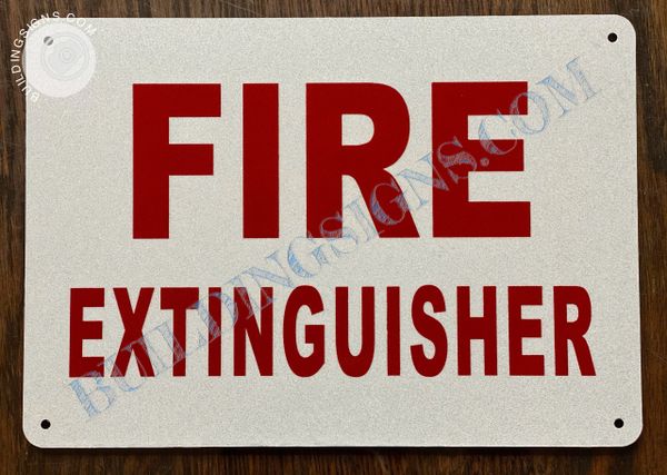 FIRE EXTINGUISHER SIGN (ALUMINUM SIGNS 7x10)