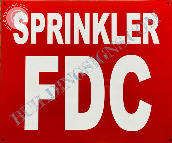 SPRINKLER FDC SIGN (ALUMINUM SIGNS 10x12)
