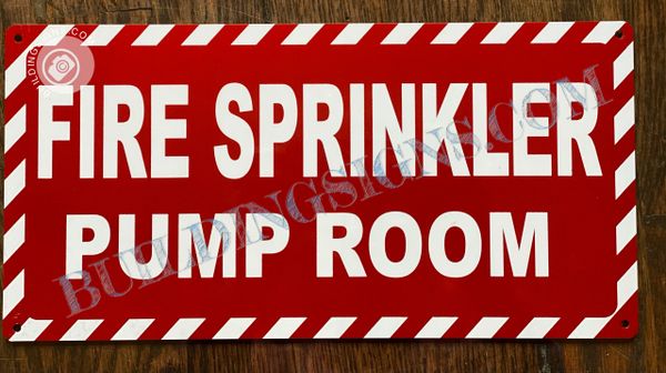 FIRE SPRINKLER PUMP ROOM SIGN - RED BACKGROUND (ALUMINUM SIGNS 6x12)