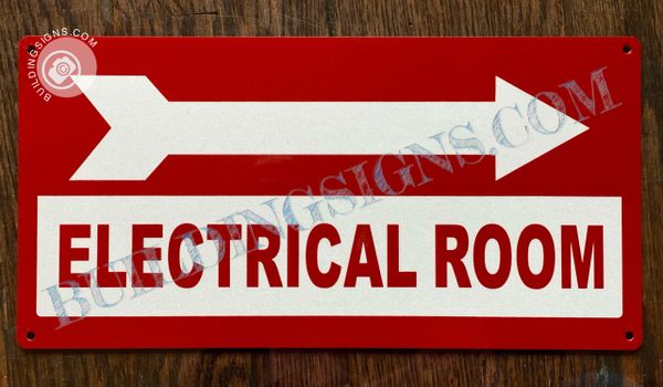 ELECTRICAL ROOM RIGHT SIGN (ALUMINUM SIGNS 6x12)