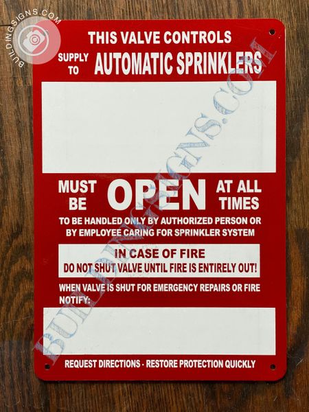 THIS VALVE CONTROLS SUPPLY TO AUTOMATIC SPRINKLERS SIGN (ALUMINUM SIGNS 7x10