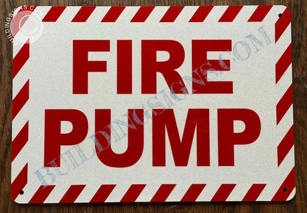 FIRE PUMP SIGN (ALUMINUM SIGNS 7x10)