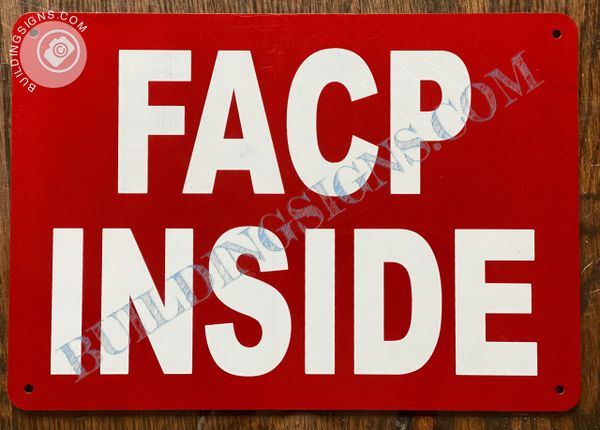 FACP INSIDE SIGN (ALUMINUM SIGNS (ALUMINUM SIGNS 7x10)