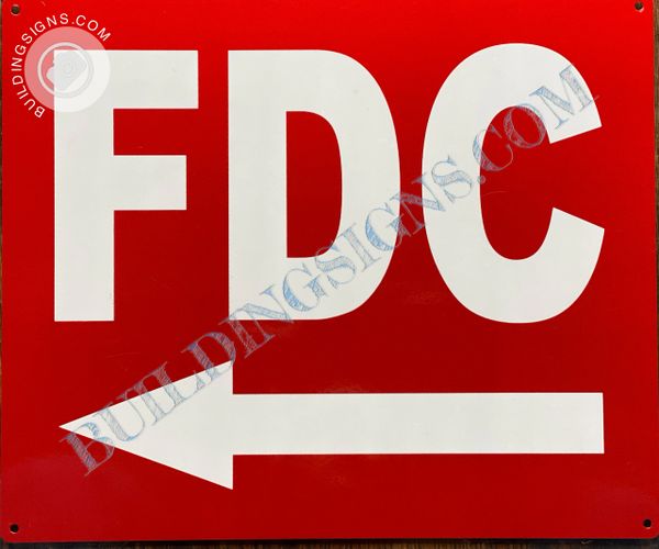 FDC LEFT SIGN (ALUMINUM SIGNS 10x12)