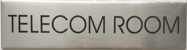 TELECOM ROOM SIGN – BRUSHED ALUMINUM