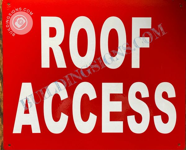 ROOF ACCESS SIGN- RED BACKGROUND (ALUMINUM SIGNS 7X10)