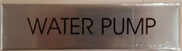 WATER PUMP SIGN – BRUSHED ALUMINUM