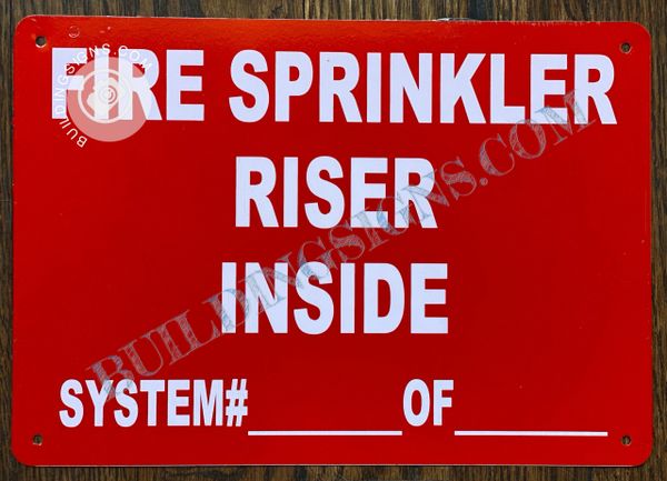 FIRE SPRINKLER RISER INSIDE SIGN- RED BACKGROUND (ALUMINUM SIGNS 7X10)