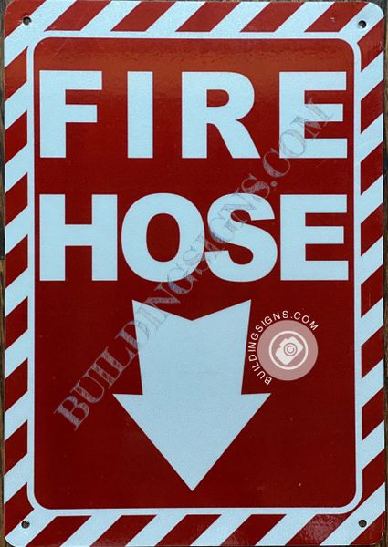 FIRE HOSE SIGN- RED BACKGROUND (ALUMINUM SIGNS 12X4)