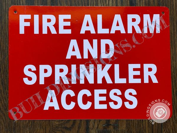 FIRE ALARM AND SPRINKLER ACCESS SIGN- RED BACKGROUND (ALUMINUM SIGNS 7X10)