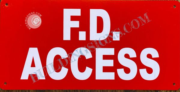 FD ACCESS SIGN- RED BACKGROUND (ALUMINUM SIGNS 6X12)