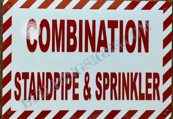 COMBINATION STANDPIPE AND SPRINKLER SIGN- WHITE BACKGROUND (ALUMINUM SIGNS 7X10)
