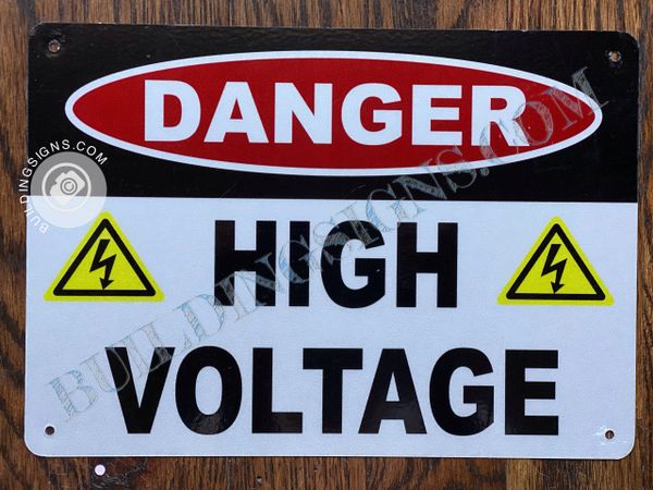 DANGER HIGH VOLTAGE SIGN- WHITE BACKGROUND (ALUMINUM SIGNS 7X10)